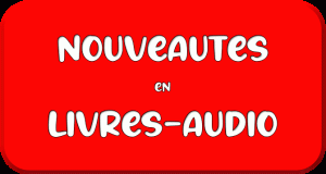 nouveaute livres audio