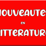 nouveaute littareture