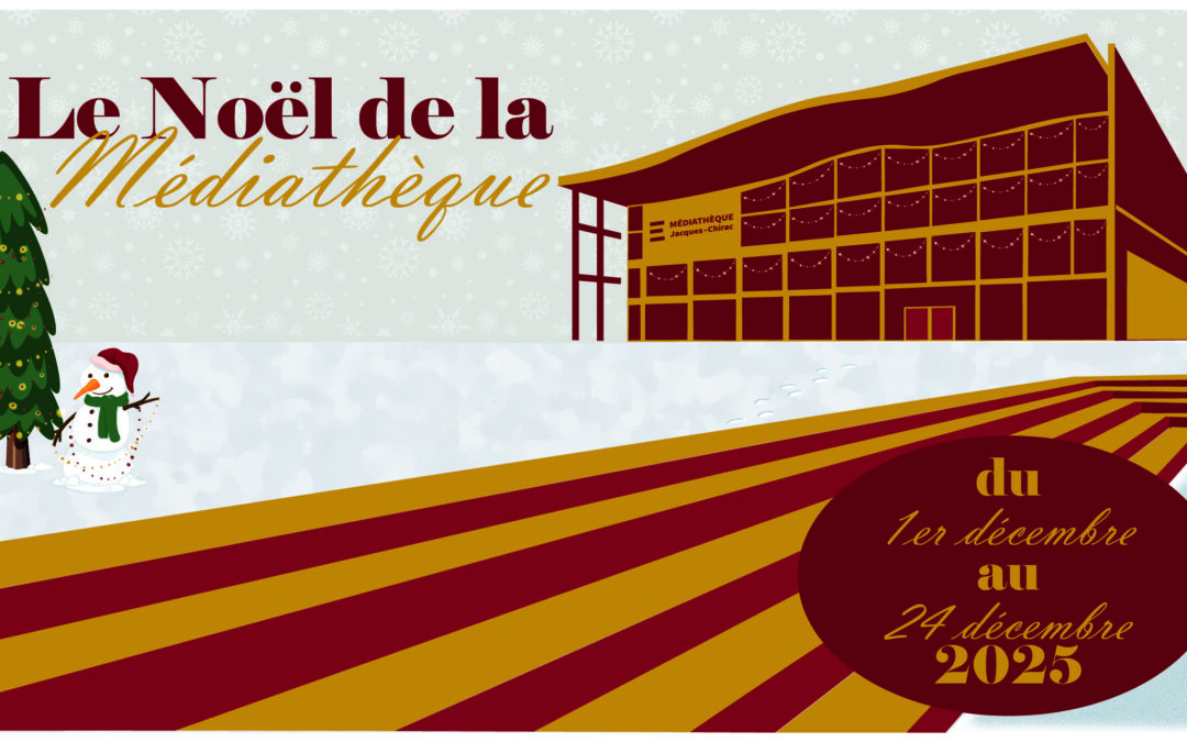 Le Noël de la Médiathèque